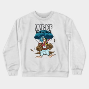 WRKP TURKEY DROP Crewneck Sweatshirt